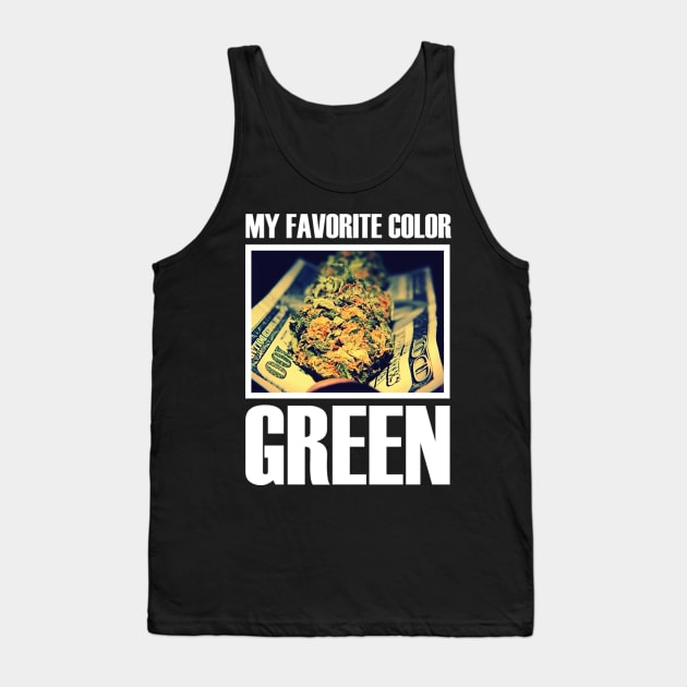 MY FAVORITE COLOR GREEN Tank Top by dopeazzgraphics